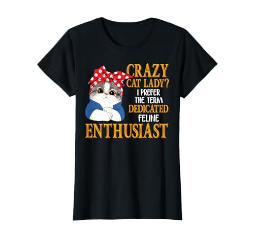 Crazy Cat Lady Tee Shirts
